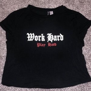 “Work Hard Play Hard” Graphic Tee